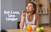 Eat Less, Live Longer